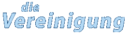 die Vereinigung